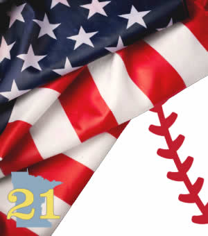 American Legion Baseball has the Blues and Golds programs in Moorhead, Minnesota.